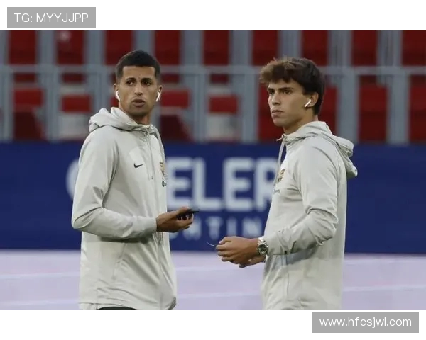 坎塞洛直言战皇马难度极大：与世界最佳球员同场竞技(1)